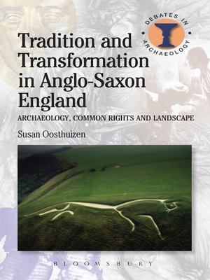 cover image of Tradition and Transformation in Anglo-Saxon England